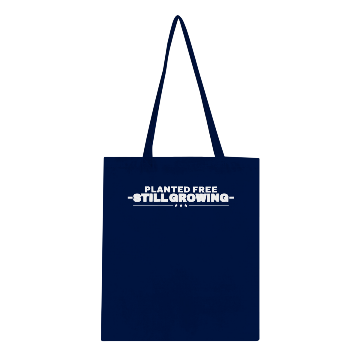 Planted Free Still Growing Classic Tote Navy | True American
