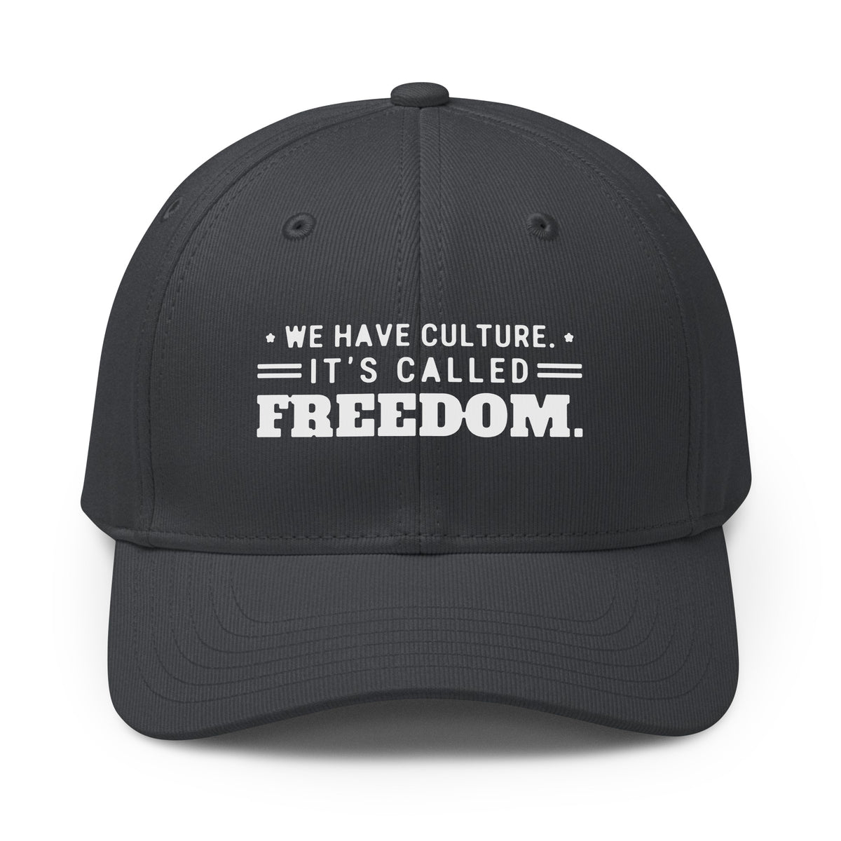 We Have Culture It's Called Freedom Cap in Team Dark Grey, front | True American