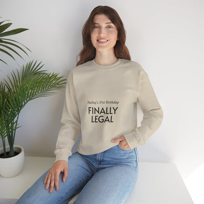 Finally Legal Sweatshirt — Personalized 21st Birthday Crewneck