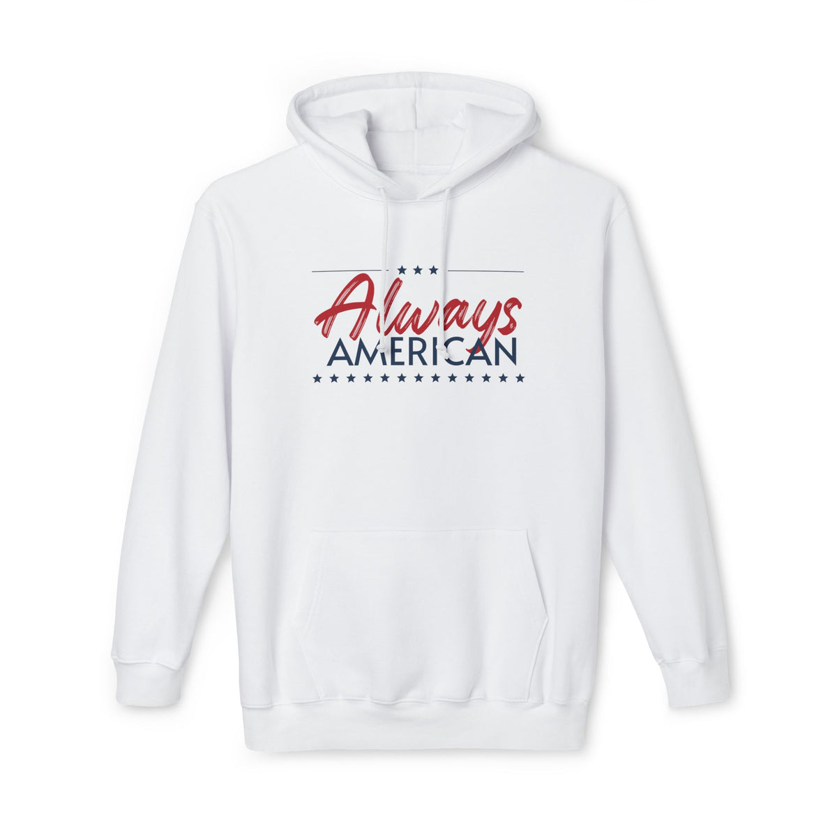 Always American Made in US Hoodie - "Always American" | True American