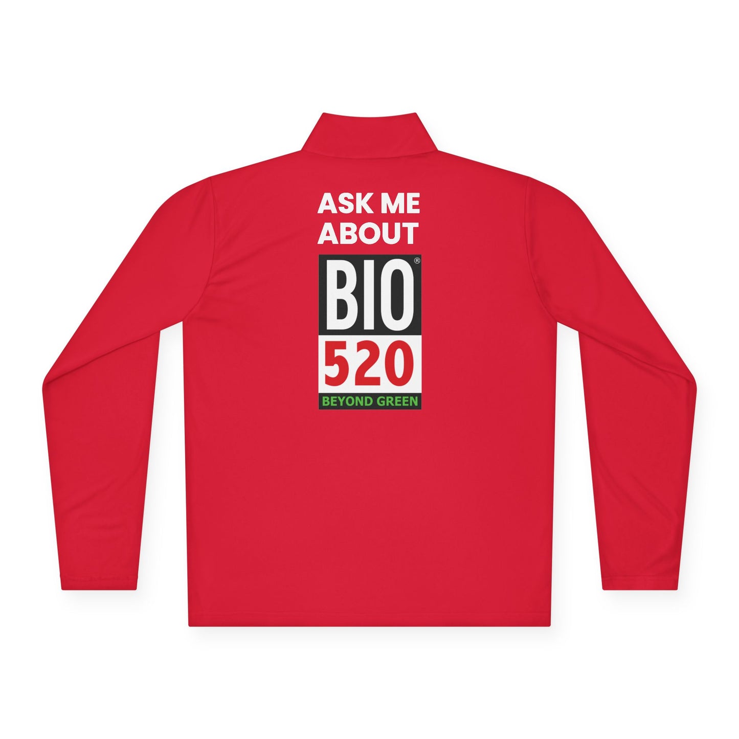 Quarter-Zip Pullover — "Ask Me About BIO 520" Promotional Pullover