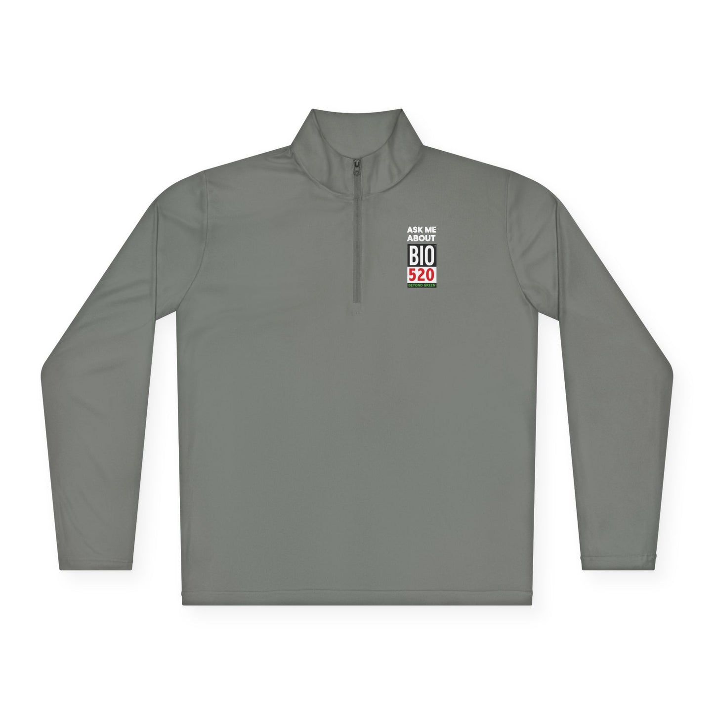Quarter-Zip Pullover — "Ask Me About BIO 520" Promotional Pullover