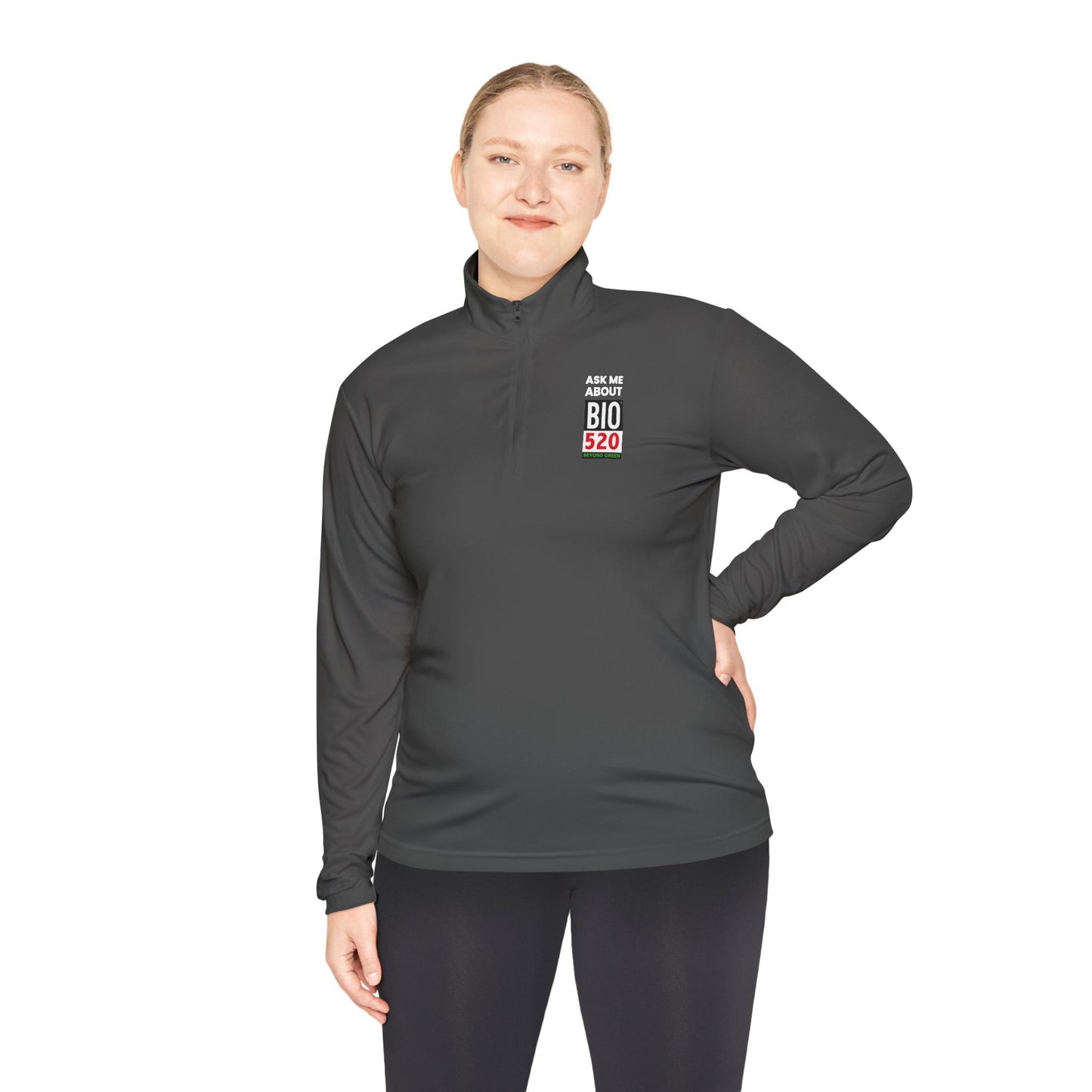 Quarter-Zip Pullover — "Ask Me About BIO 520" Promotional Pullover