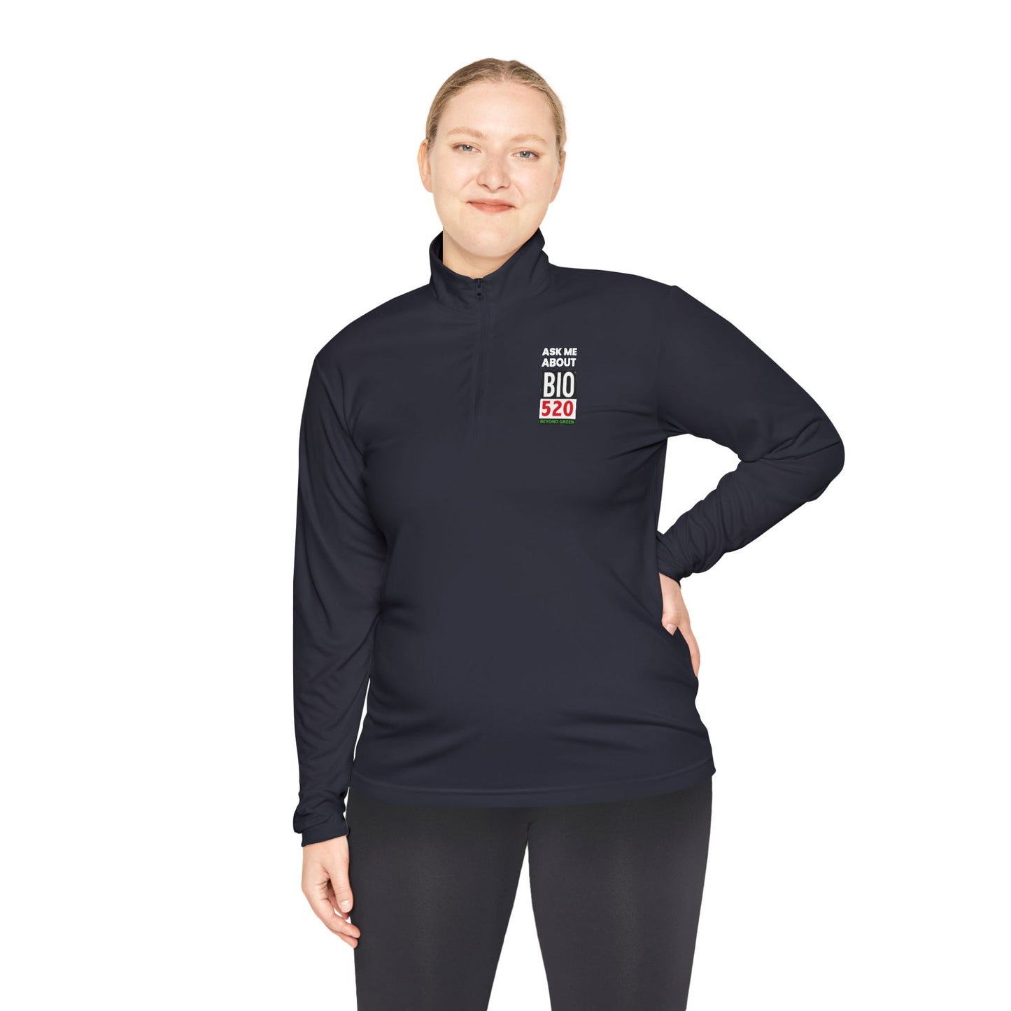 Quarter-Zip Pullover — "Ask Me About BIO 520" Promotional Pullover