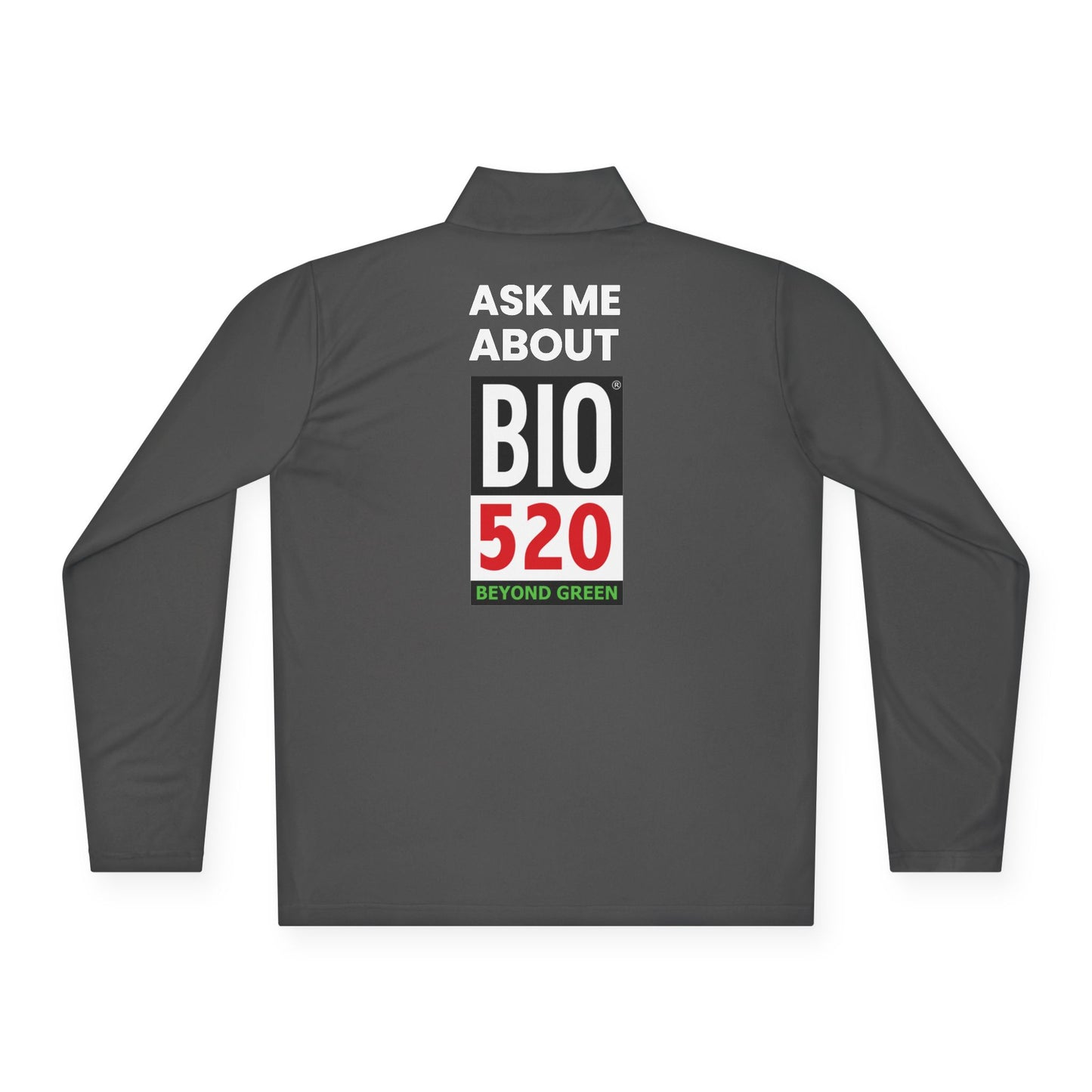Quarter-Zip Pullover — "Ask Me About BIO 520" Promotional Pullover