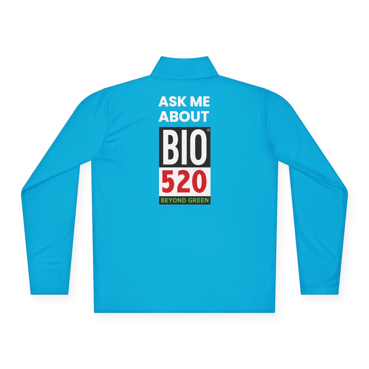Quarter-Zip Pullover — "Ask Me About BIO 520" Promotional Pullover