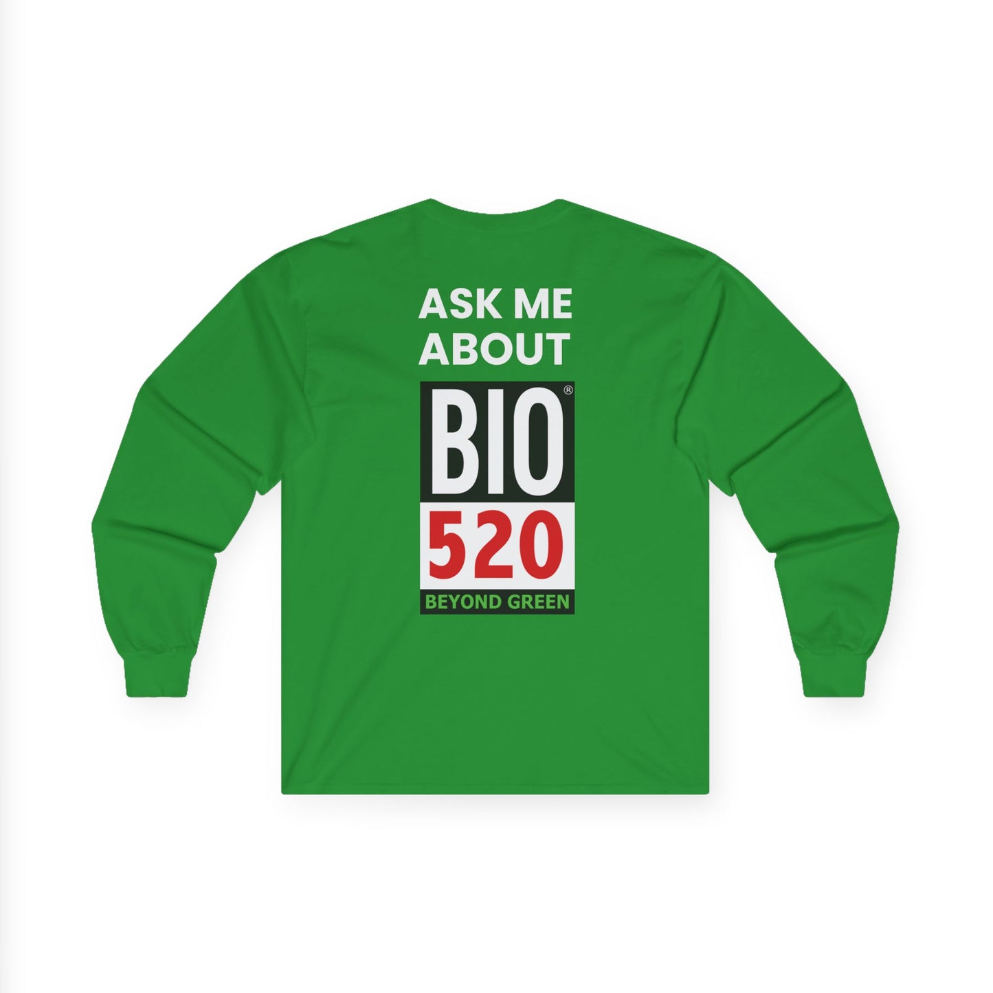Ask Me About BIO520 Long Sleeve Tee — Biofuel / Sustainability Conversation Shirt
