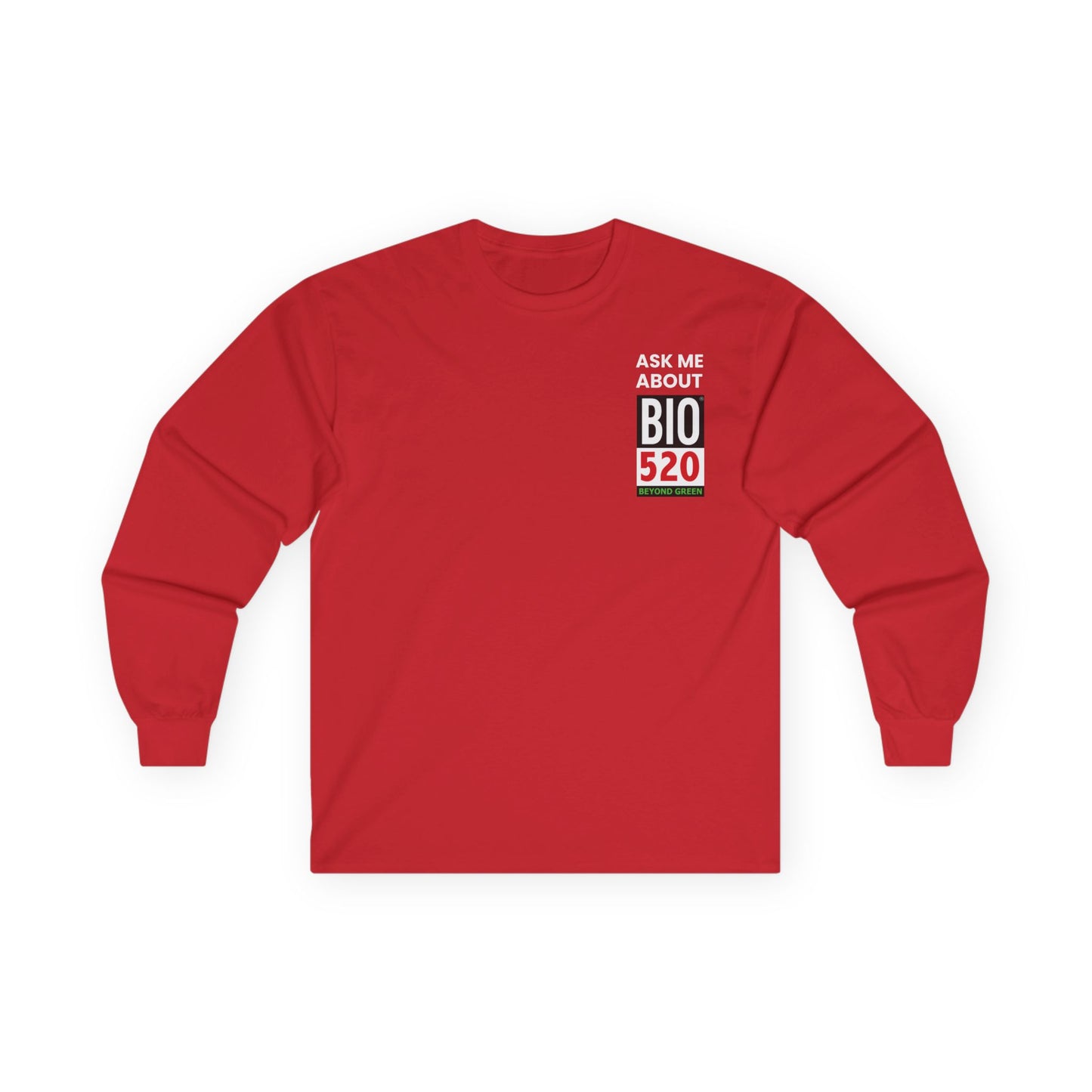 Ask Me About BIO520 Long Sleeve Tee — Biofuel / Sustainability Conversation Shirt