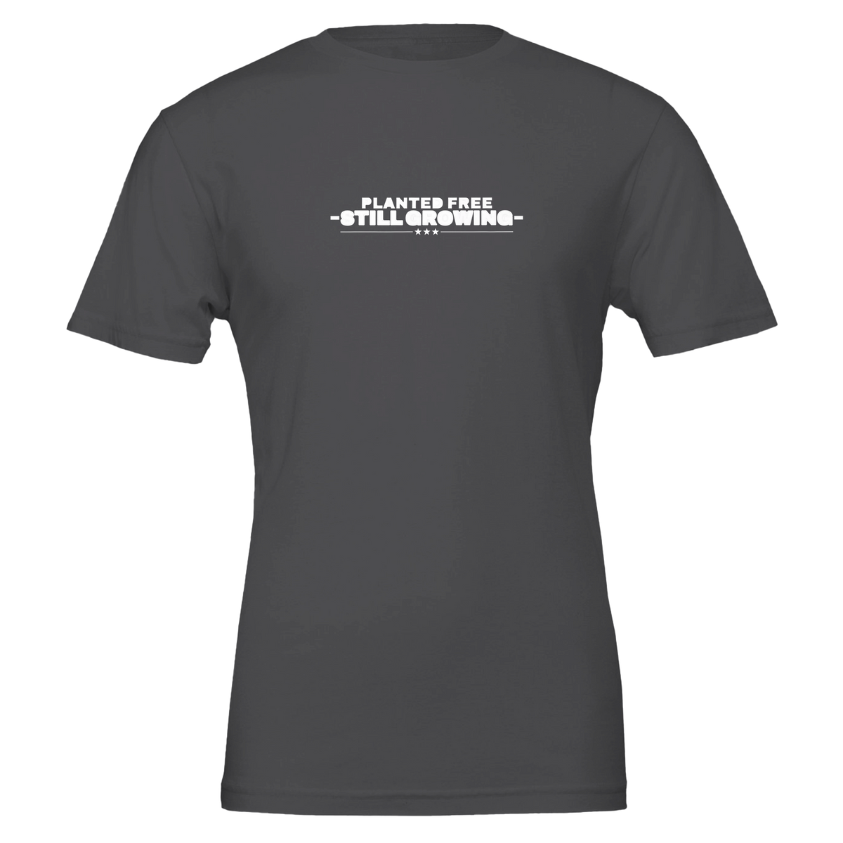 Planted Free Still Growing Tee Dark Grey