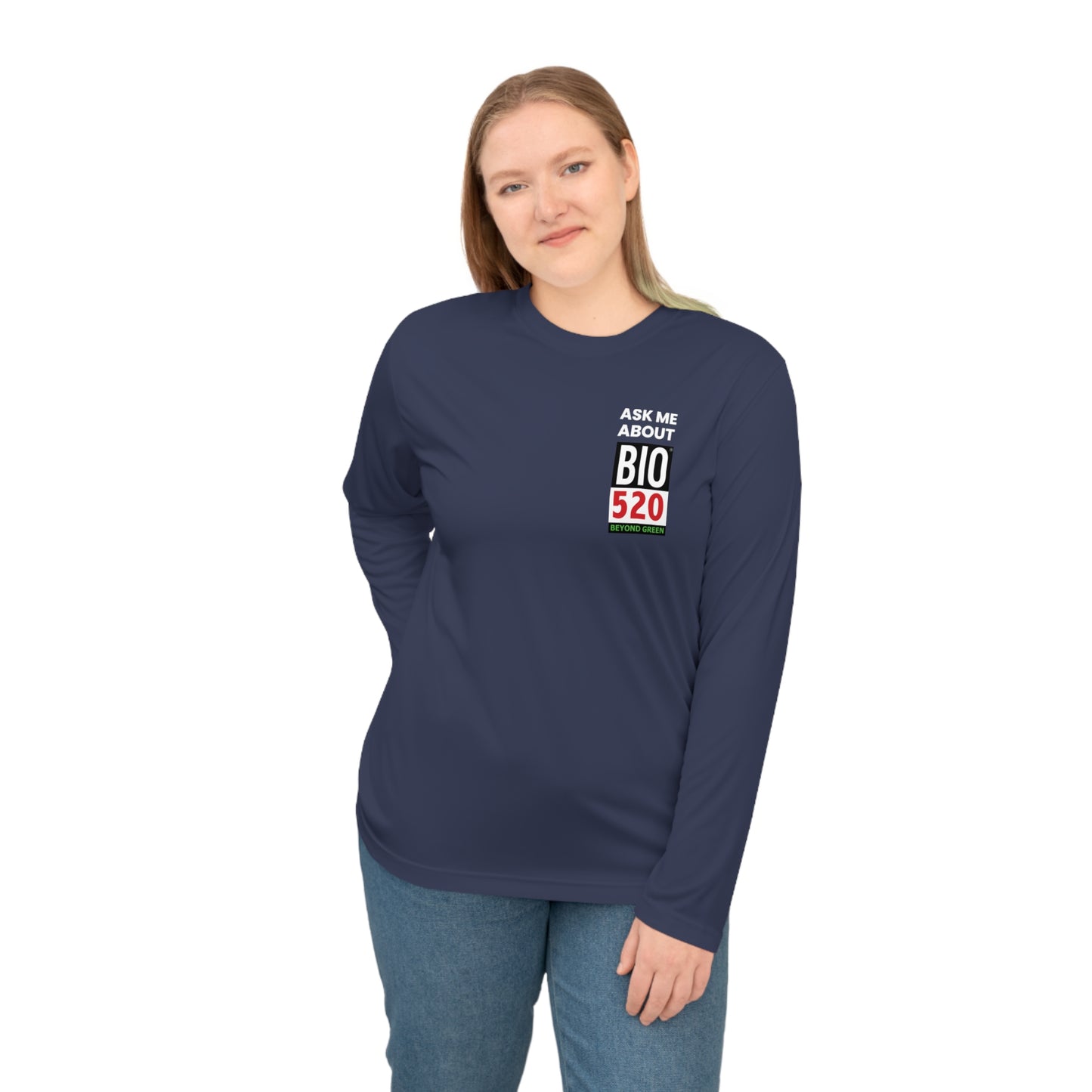 Unisex Performance Long Sleeve Shirt "Ask me about BIO520"