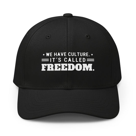 We Have Culture It's Called Freedom Cap in Black, front | True American