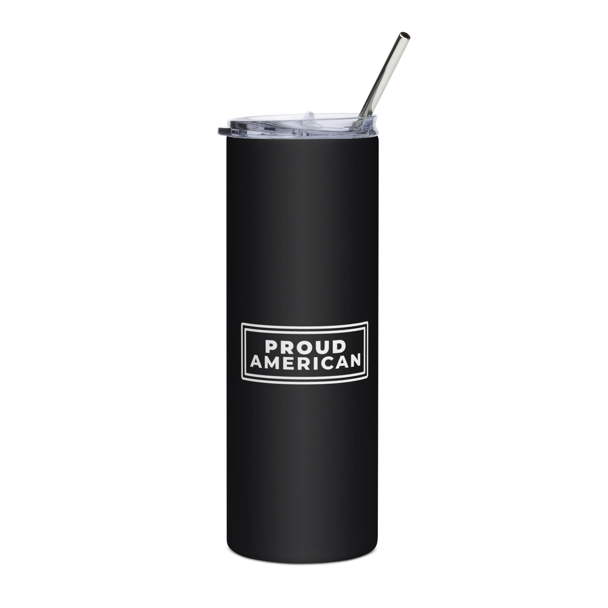 Proud American Framed 20oz black stainless steel tumbler with white print, front | True American