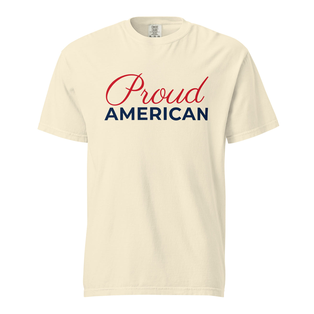 Proud American Script Heavyweight Tee - Light Ivory flat front | True American