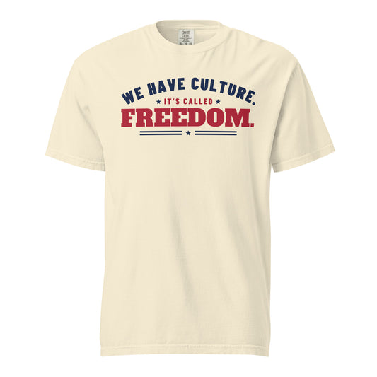 We Have Culture It's Called Freedom Arched Tee in Ivory, front | True American