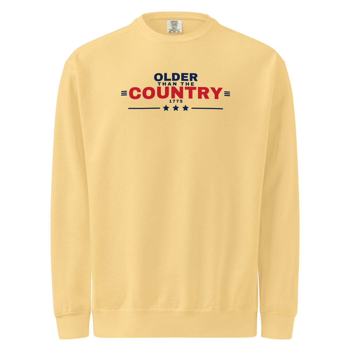 Older Than the Country Crewneck Sweatshirt Butter flat front | True American
