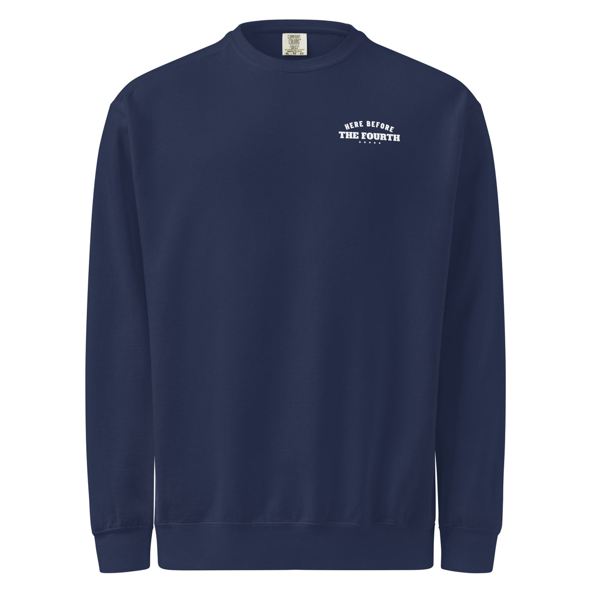 Here Before the Fourth Crewneck, dark blue, front | True American