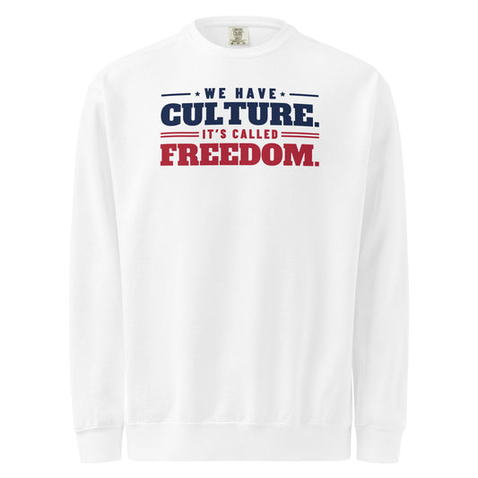 We Have Culture It's Called Freedom Stacked Crewneck in White, front | True American