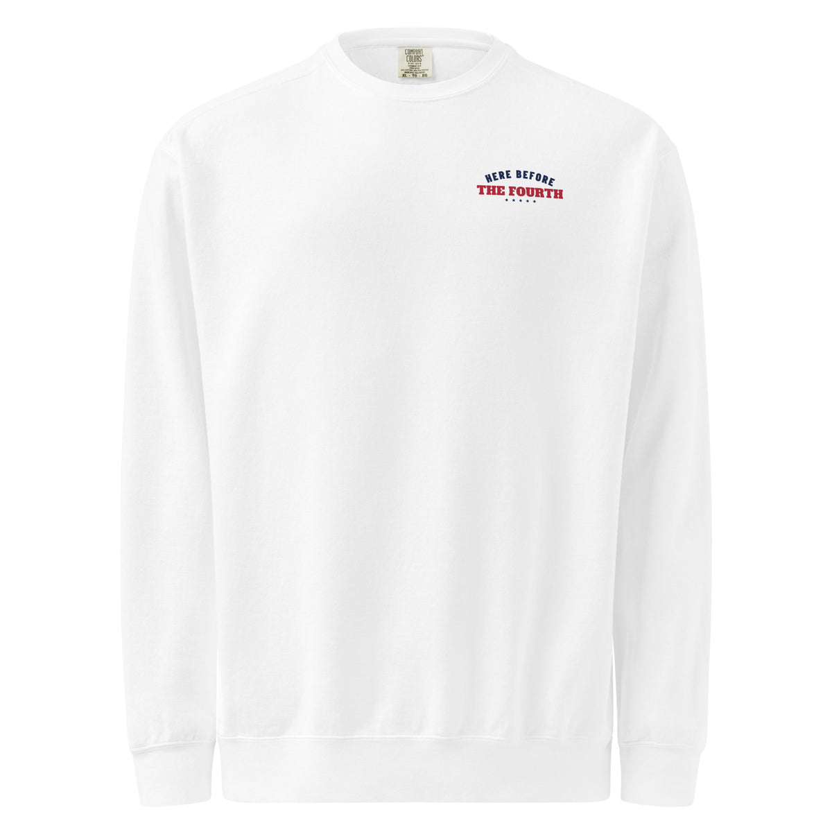 Here Before the Fourth Crewneck, White, front | True American